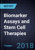 Advancements in Biomarker Assays and Stem Cell Therapies- Product Image