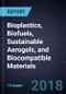 Recent Developments in Bioplastics, Biofuels, Sustainable Aerogels, and Biocompatible Materials - Product Thumbnail Image