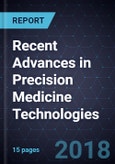 Recent Advances in Precision Medicine Technologies- Product Image