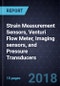 Innovations in Strain Measurement Sensors, Venturi Flow Meter, Imaging sensors, and Pressure Transducers - Product Thumbnail Image