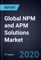 Global NPM and APM Solutions Market, 2020 - Product Thumbnail Image
