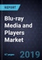 Blu-ray Media and Players Market, Forecast to 2025 - Product Thumbnail Image