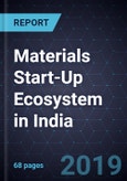 Assessment of Materials Start-Up Ecosystem in India- Product Image