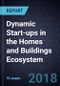 Dynamic Start-ups in the Homes and Buildings Ecosystem, 2017 - Product Thumbnail Image
