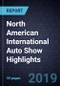 North American International Auto Show (NAIAS) Highlights, 2019 - Product Thumbnail Image