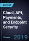 Innovations in Cloud, API, Payments, and Endpoint Security - Product Thumbnail Image