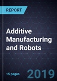 Innovations in Additive Manufacturing and Robots- Product Image