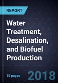 Innovations in Water Treatment, Desalination, and Biofuel Production- Product Image
