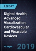 Innovations in Digital Health, Advanced Visualization, Cardiovascular and Wearable Devices- Product Image