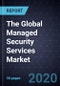 The Global Managed Security Services Market - Product Thumbnail Image