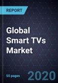 Global Smart TVs Market, Forecast to 2025- Product Image