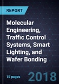 Advancements in Molecular Engineering, Traffic Control Systems, Smart Lighting, and Wafer Bonding- Product Image