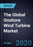 The Global Onshore Wind Turbine Market- Product Image