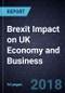 Brexit Impact on UK Economy and Business, Forecast to 2023 - Product Thumbnail Image