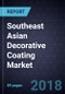 Southeast Asian Decorative Coating Market, Forecast to 2022 - Product Thumbnail Image