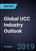 Global UCC Industry Outlook, 2019- Product Image
