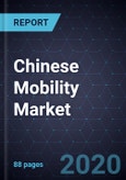 Analysis of the Chinese Mobility Market, Forecast to 2025- Product Image
