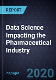 Data Science Impacting the Pharmaceutical Industry- Product Image