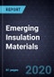 Growth Opportunities for Emerging Insulation Materials - Product Thumbnail Image