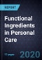Growth Opportunities for Functional Ingredients in Personal Care - Product Thumbnail Image