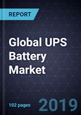 Growth Opportunity Analysis of the Global UPS Battery Market, 2018- Product Image