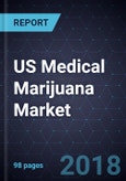 US Medical Marijuana Market, Forecast to 2022- Product Image