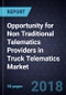 Opportunity for Non Traditional Telematics Providers in Truck Telematics Market, 2017 - Product Thumbnail Image