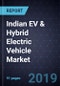 Strategic Analysis of the Indian EV & Hybrid Electric Vehicle Market, 2017-2030 - Product Thumbnail Image