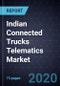 Indian Connected Trucks Telematics Market, Forecast to 2022 - Product Thumbnail Image
