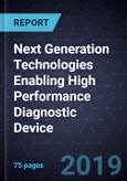 Next Generation Technologies Enabling High Performance Diagnostic Device- Product Image