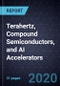 Growth Opportunities in Terahertz, Compound Semiconductors, and AI Accelerators - Product Thumbnail Image