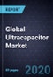 Global Ultracapacitor Market, Forecast to 2026 - Product Thumbnail Image