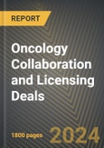 Oncology Collaboration and Licensing Deals 2019-2023- Product Image