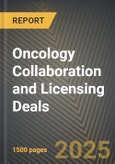 Oncology Collaboration and Licensing Deals 2019-2024- Product Image