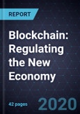 Blockchain: Regulating the New Economy- Product Image