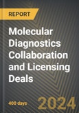 Molecular Diagnostics Collaboration and Licensing Deals 2016-2024- Product Image