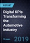 Digital KPIs Transforming the Automotive Industry - Product Thumbnail Image
