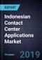 Indonesian Contact Center Applications Market, Forecast to 2024 - Product Thumbnail Image