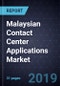 Malaysian Contact Center Applications Market, Forecast to 2024 - Product Thumbnail Image