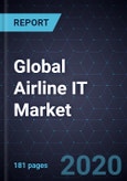 Analysis of the Global Airline IT Market, Forecast to 2025- Product Image
