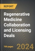 Regenerative Medicine Collaboration and Licensing Deals 2016-2024- Product Image