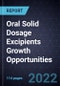 Oral Solid Dosage Excipients Growth Opportunities - Product Thumbnail Image