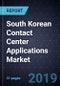 South Korean Contact Center Applications Market, Forecast to 2024 - Product Thumbnail Image