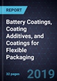 Innovations in Battery Coatings, Coating Additives, and Coatings for Flexible Packaging- Product Image
