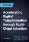 Accelerating Digital Transformation through Multi-Cloud Adoption - Product Thumbnail Image