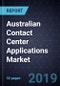 Australian Contact Center Applications Market, Forecast to 2024 - Product Image