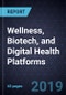 Innovations in Wellness, Biotech, and Digital Health Platforms - Product Thumbnail Image