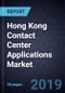 Hong Kong Contact Center Applications Market, Forecast to 2024 - Product Thumbnail Image