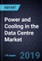 Power and Cooling in the Data Centre Market, Forecast to 2025 - Product Thumbnail Image