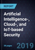 Innovations in Artificial Intelligence-, Cloud-, and IoT-based Security- Product Image